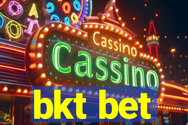 bkt bet